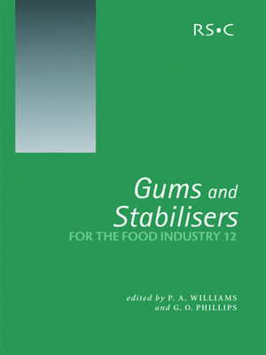 cover image of Gums and Stabilisers for the Food Industry 12